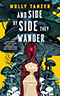 And Side By Side They Wander